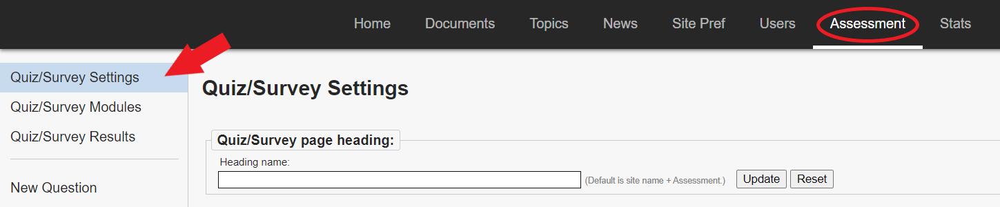 The Assessment tab at the top is circled and there is a red arrow pointing at the Quiz/Survey Settings page on the left navigation bar.