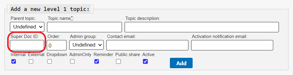 Empty add a new level 1 topic section on the Level 1 Topics page. The Super Doc ID field is circled in red.